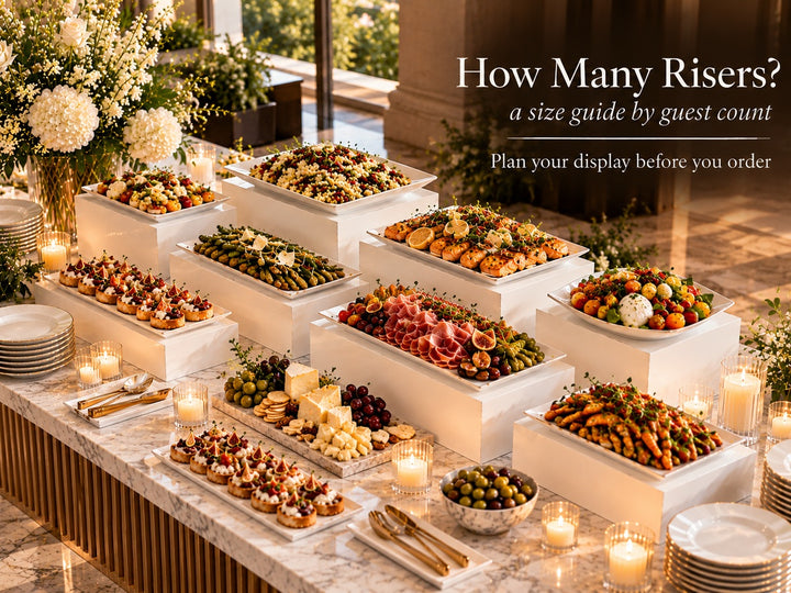 How Many Display Risers Do I Need? A Size Guide by Guest Count